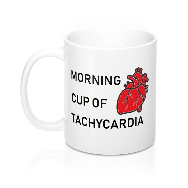 Tachycardia Mug 11oz
